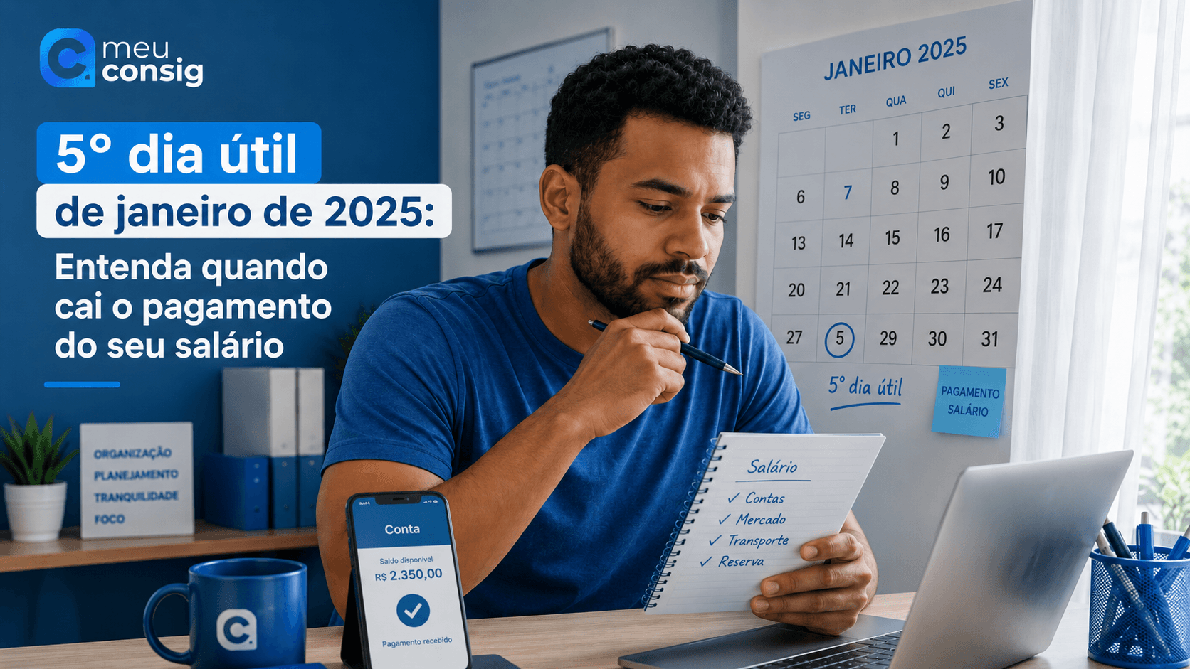 Ilustração sobre 5º dia útil de janeiro de 2025: entenda quando cai o pagamento do seu salário