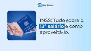 13-salario-inss-emprestimo-consignado-meu-consig
