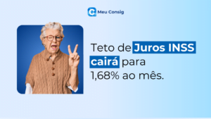 inss-caiu-juros-emprestimo-consignado-meu-consig