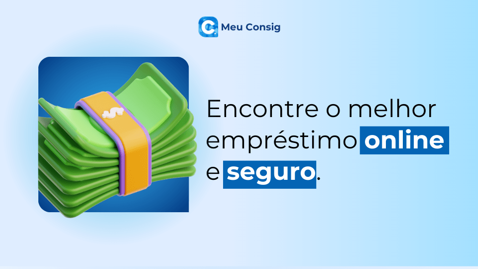 Consig: descubra como encontrar o melhor empréstimo online com segurança