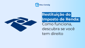 restituição de imposto de renda como funciona o que signIfica como funciona