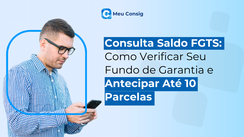 consultar saldo fgts antecipar 10 parcelas saque aniversario