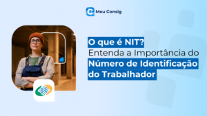 O que é NIT? Entenda a Importância do Número de Identificação do Trabalhador