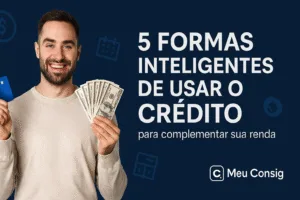 cinco formas inteligentes de usar crédito