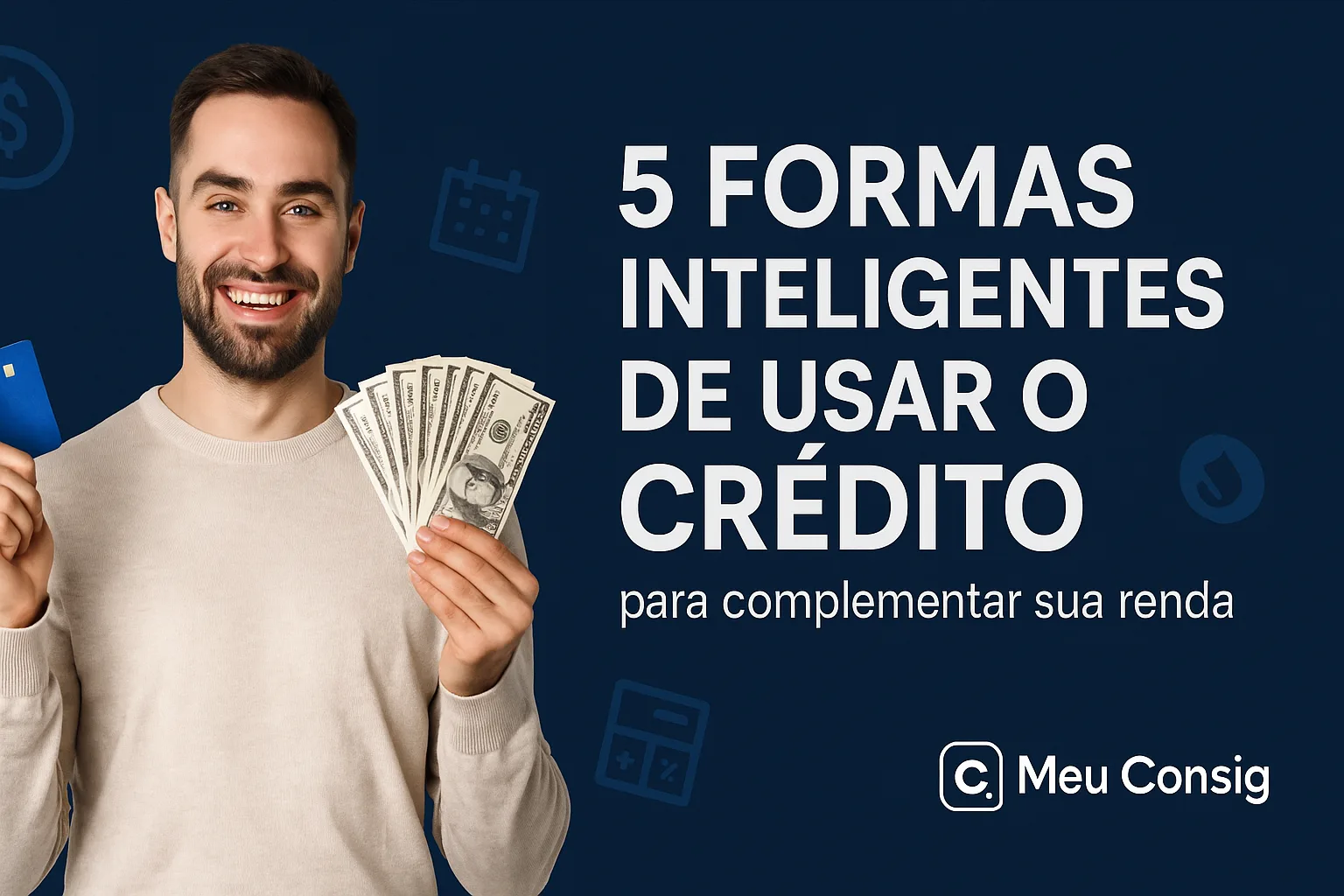 cinco formas inteligentes de usar crédito