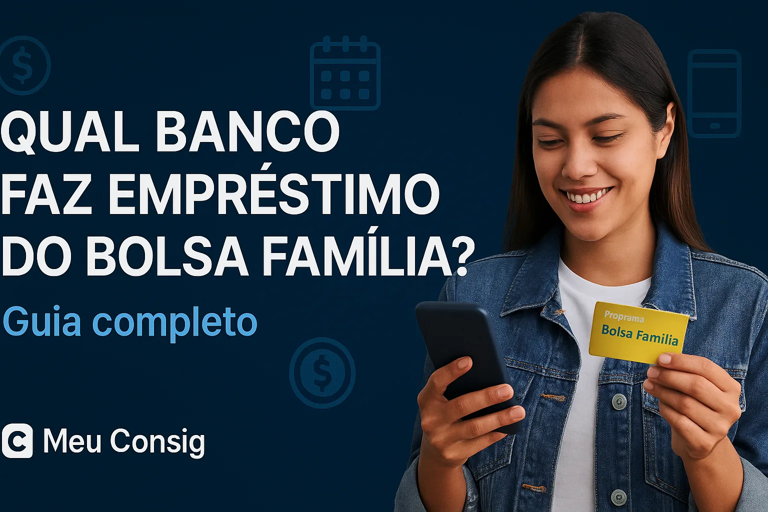 Qual banco faz emprestimo do bolsa familia
