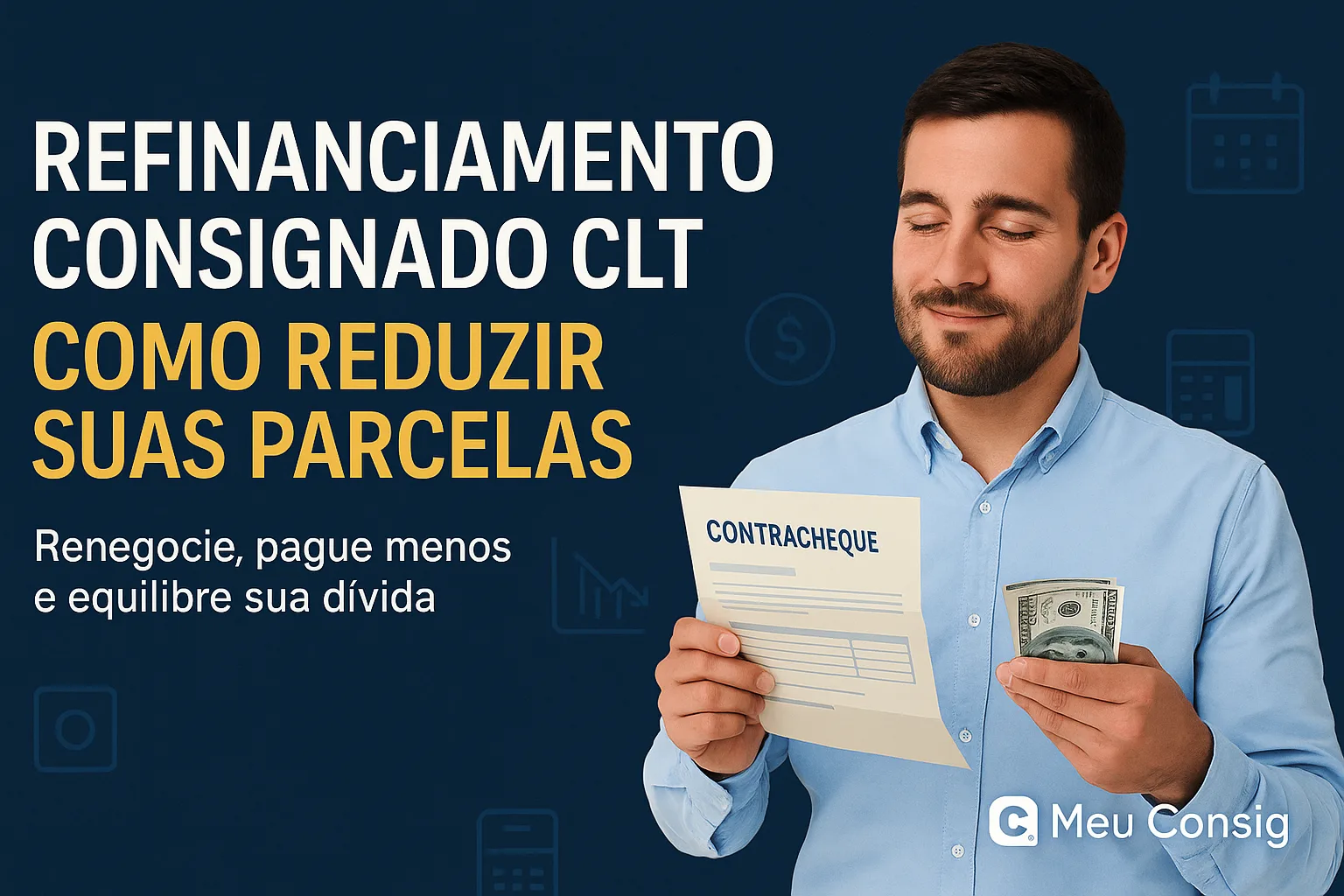 Refinanciamento Consignado CLT Como Reduzir Parcelas